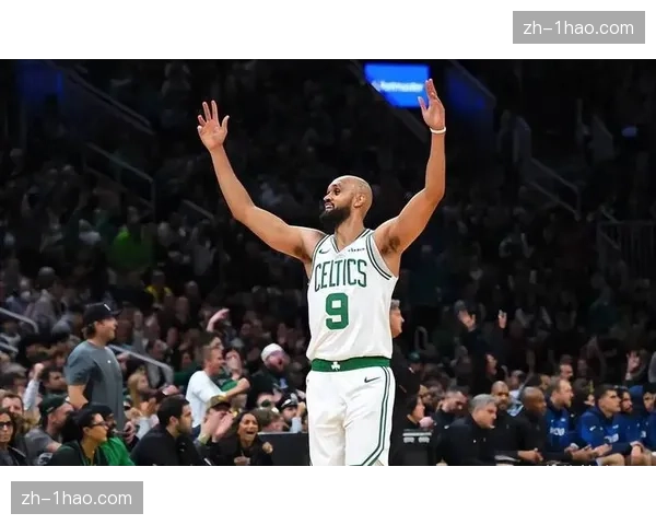 凯尔特人怀特21分贡献稳定 外线火力为内线优势提供空间